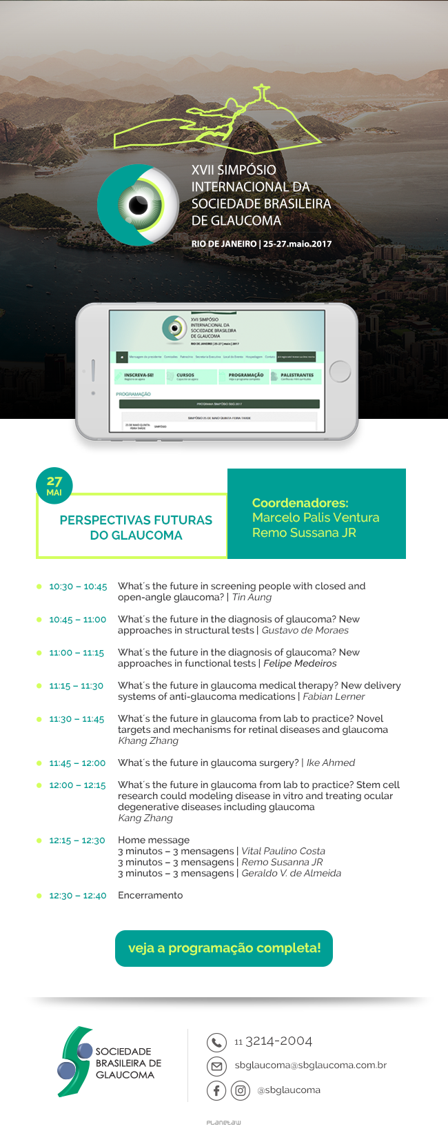 Simpósio SBG 2017 – Perspectivas futuras do glaucoma